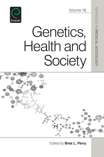 Book cover image for Genetics, Health, and Society ISBN: 9781783505814